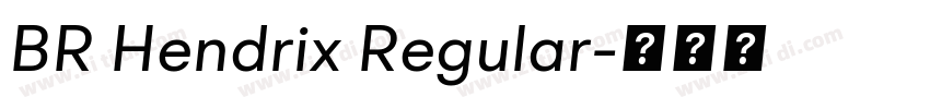 BR Hendrix Regular字体转换